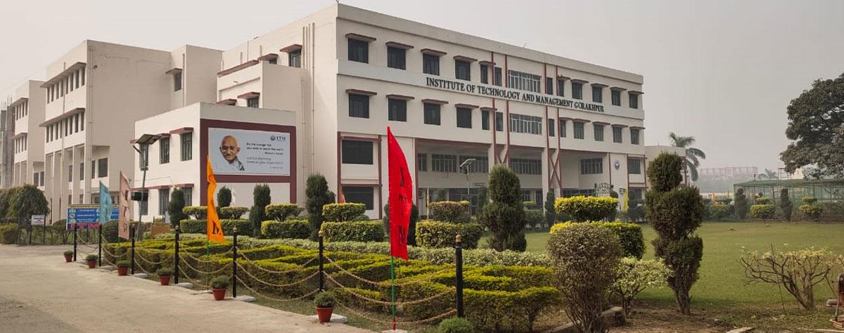 Institute of Technology and Management [ITM] Gorakhpur