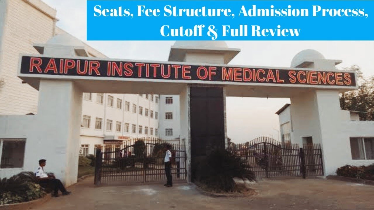 Raipur Institute of Medical Sciences (RIMS)