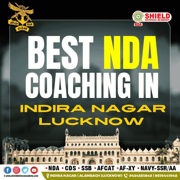 Best NDA Coaching in Lucknow – Join Shield Defence Academy Today