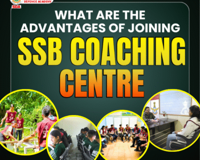 What-are-the-advantages-of-joining-SSB-coaching-centre