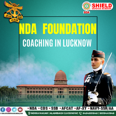 NDA Foundation Coaching in Lucknow – Start Early, Stay Ahead