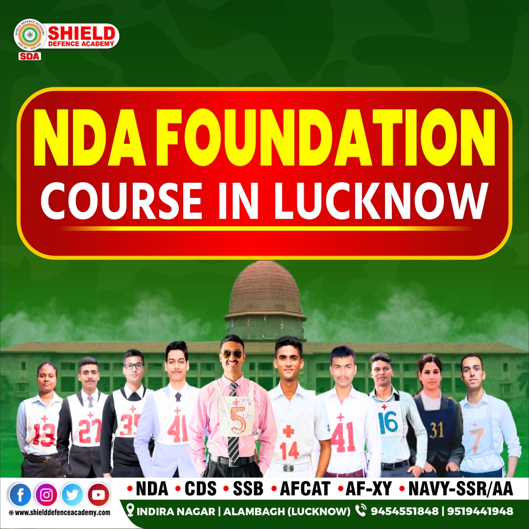 Nda Foundation Course In Lucknow Join Shield Institute