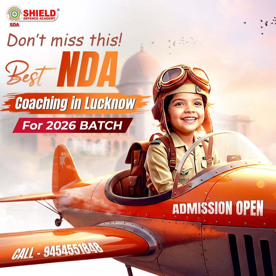 Don’t Miss This! Best NDA Coaching in Lucknow for 2026 Batch